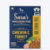 Sara's Wholesome Grain-Free Chicken and Turkey Dog Food, 300 g, made with 60% meat and 40% fruits and vegetables.
