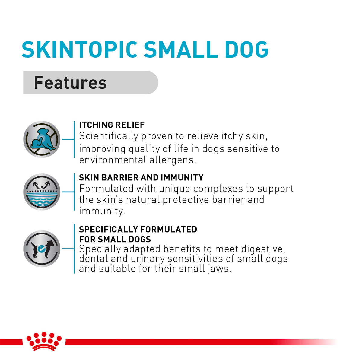 Royal Canin Veterinary Skintopic Dry Food For Small Dog - Heads Up For Tails