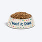 HUFT I Woof It Down Printed Melamine Bowl With Steel Insert For Dog - Beige