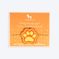 HUFT Paws Of Love Rakhi For Dog & Cat - Orange - Heads Up For Tails