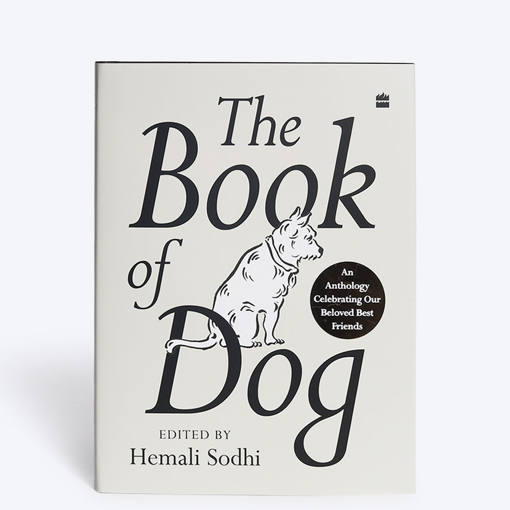 The Book of Dog - edited by Hemali Sodhi